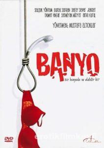 Banyo 2005 izle Banyo 2005