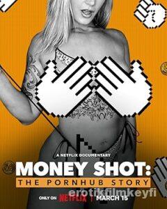 Money Shot: The Pornhub Story 2023 izle Money Shot: The Pornhub Story 2023