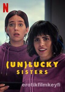 (Un)lucky Sisters 2024 izle (Un)lucky Sisters 2024