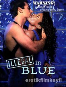 İllegal in Blue 1995 izle İllegal in Blue 1995