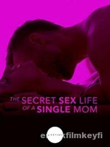 Bekar Bir Annenin Gizli Seks Hayatı (2014) izle Bekar Bir Annenin Gizli Seks Hayatı (2014)