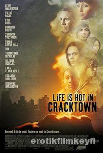 Cracktown’daki Hayat erotik film izle Cracktown’daki Hayat erotik film